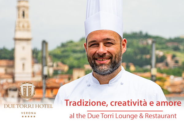 Due Torri Hotel | Assapora i piatti della tradizione creati dal nostro Chef Sergio Speca